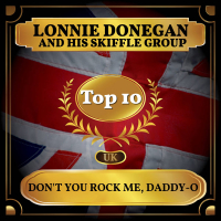 Don't You Rock Me, Daddy-O (UK Chart Top 40 - No. 4) (Single)