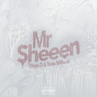 Mr Sheeen (Digga D x Russ Millions) (Single)