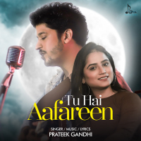 Tu Hai Aafareen (Single)