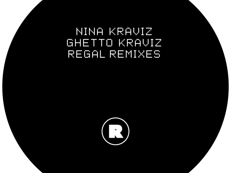 Ghetto Kraviz (Regal Remixes) (EP)