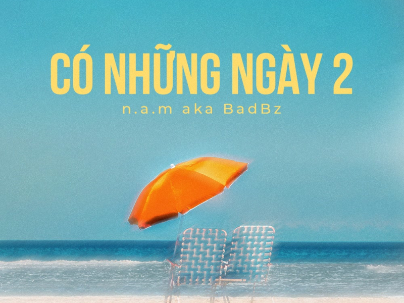 Có Những Ngày 2 (Single)