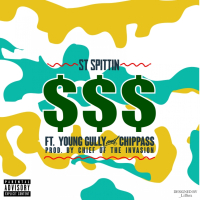 $$$ (Dollar Signs) [feat. Young Gully & Chippass]