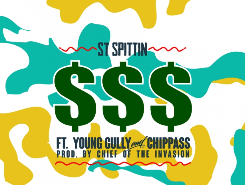 $$$ (Dollar Signs) [feat. Young Gully & Chippass]
