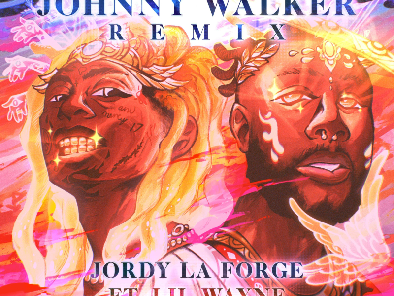 Johnny Walker (feat. Lil Wayne) [Jordy La Forge Remix] (Single)