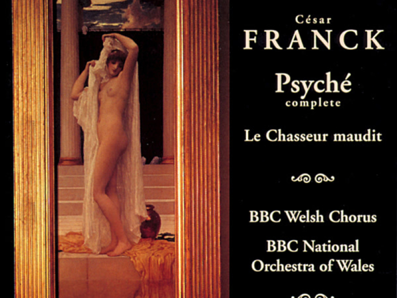 Franck: Psyche & Le Chasseur Maudit