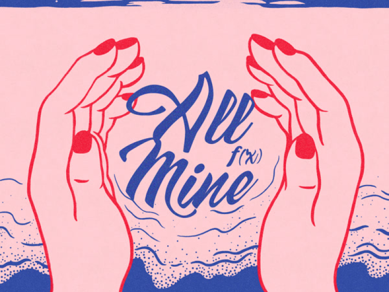 All Mine (Single)