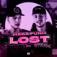 Mega Funk Lost (Speed Up) (Single)