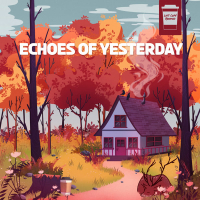 Echoes of Yesterday (Single)