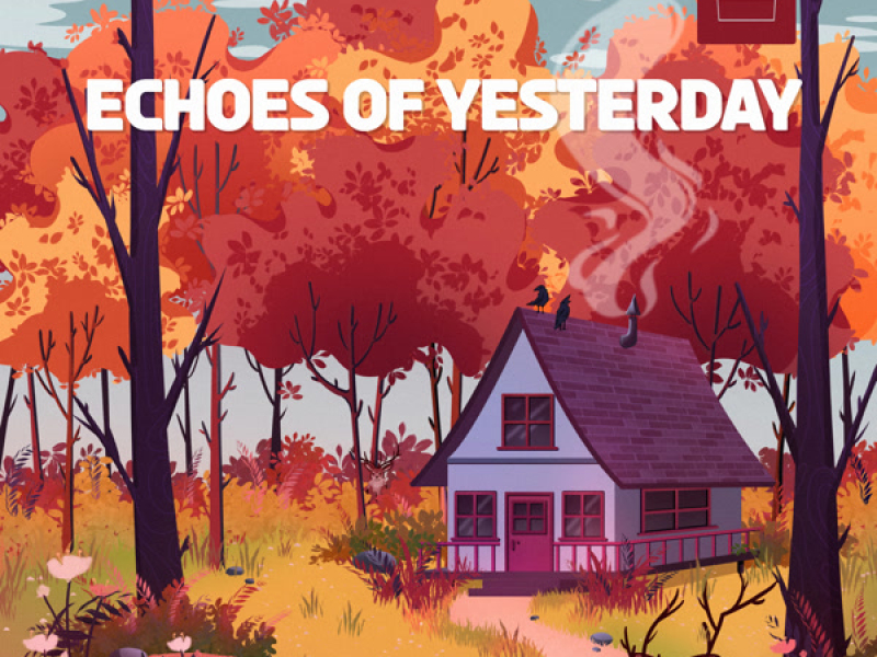 Echoes of Yesterday (Single)