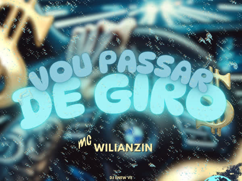 VOU PASSAR DE GIRO (Single)