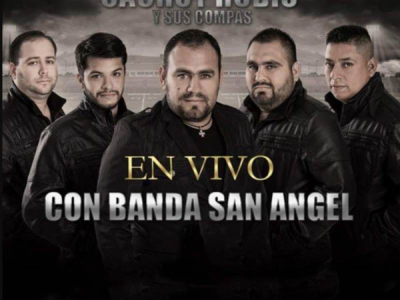 Cachuy Rubio con banda san angel en vivo (En Vivo)
