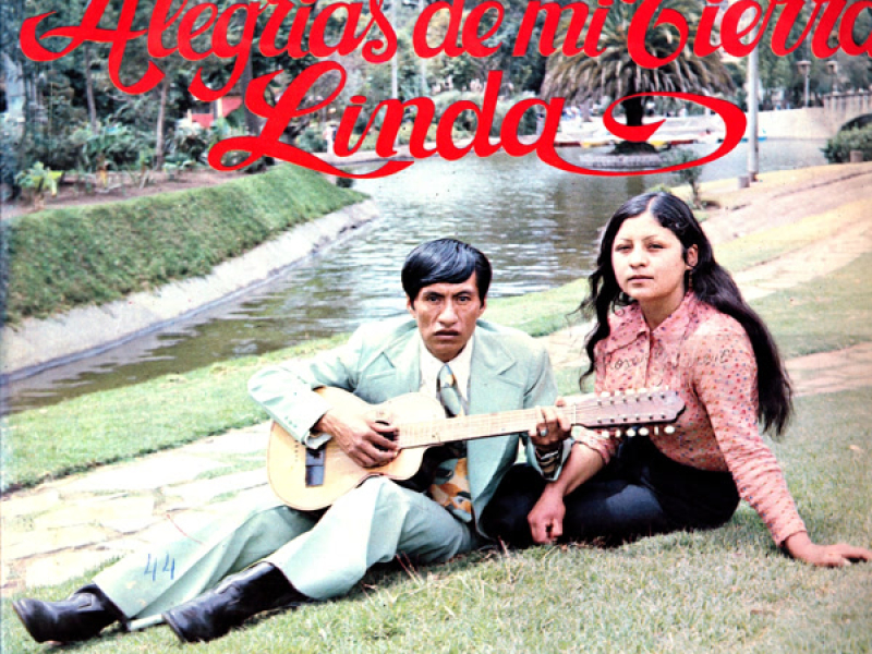 Alegrías de mi Tierra Linda