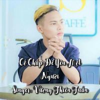 Cố Chấp Để Yêu Một Người (Single)