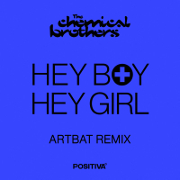 Hey Boy Hey Girl (ARTBAT Remix) (Single)