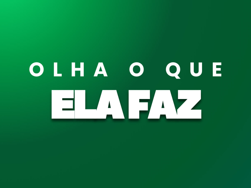 Olha o Que Ela Faz (Single)