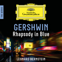 Gershwin: Rhapsody In Blue – The Works (Single)