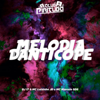 MELODIA DANTICOPE (Single)