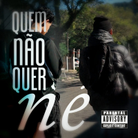 Quem não quer né (Single)
