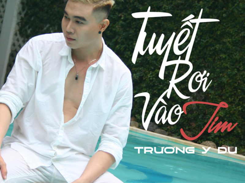 Tuyết Rơi Vào Tim (Single)