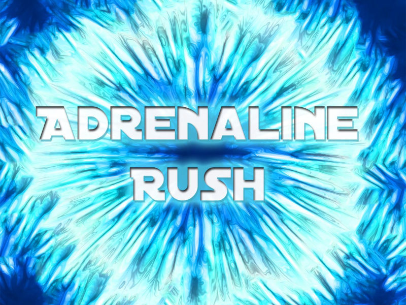 Adrenaline Rush (Single)