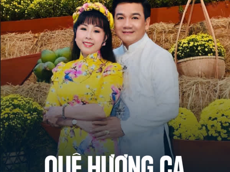 Quê Hương Ca (Single)