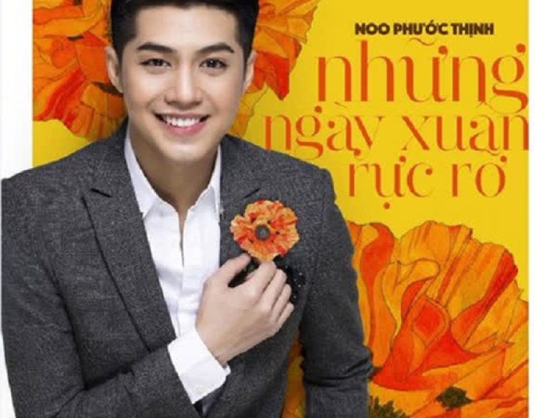 Những Ngày Xuân Rực Rỡ (Single)
