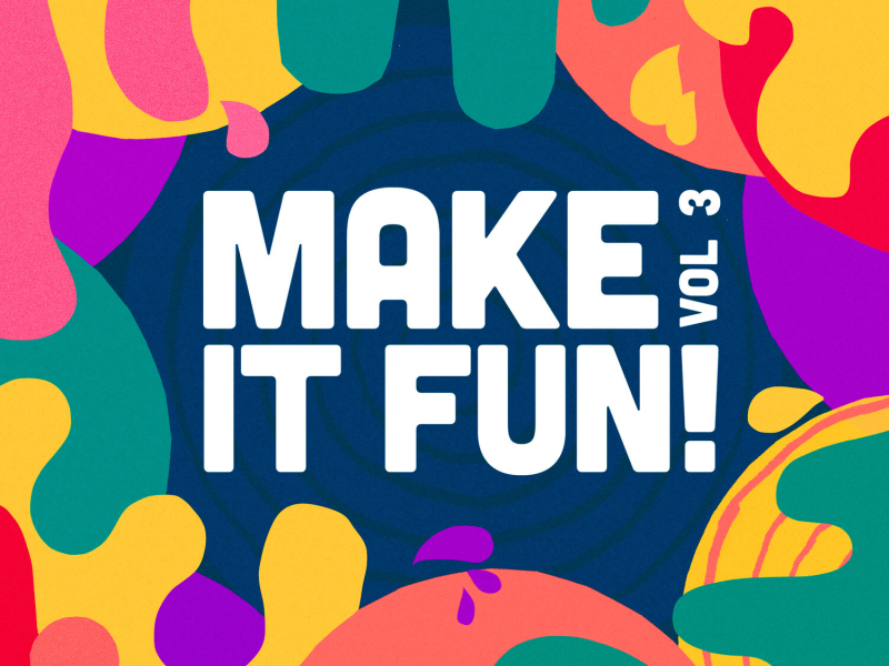 Make It Fun, Vol. 3