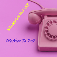 We Need to Talk (Single)