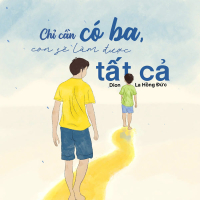 Chỉ Cần Có Ba Con Sẽ Làm Được Tất Cả (Single)