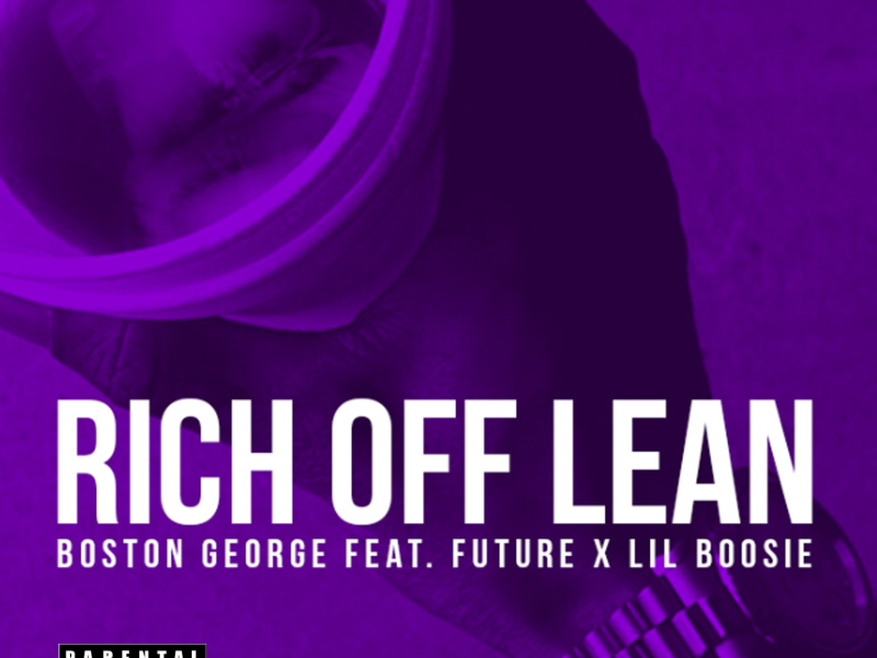 Rich Off Lean (feat. Future & Lil Boosie)