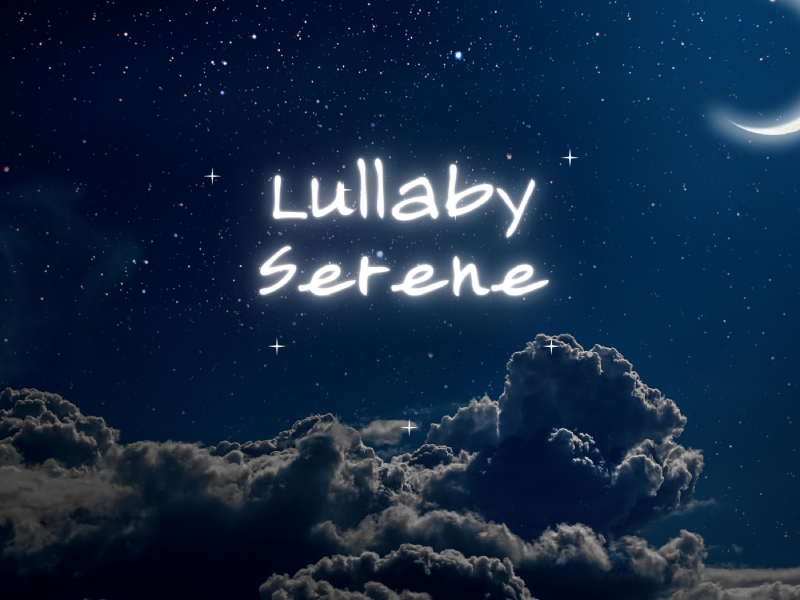 Lullaby Serene (Single)