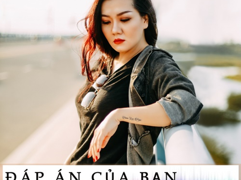Đáp Án Của Bạn (Single)