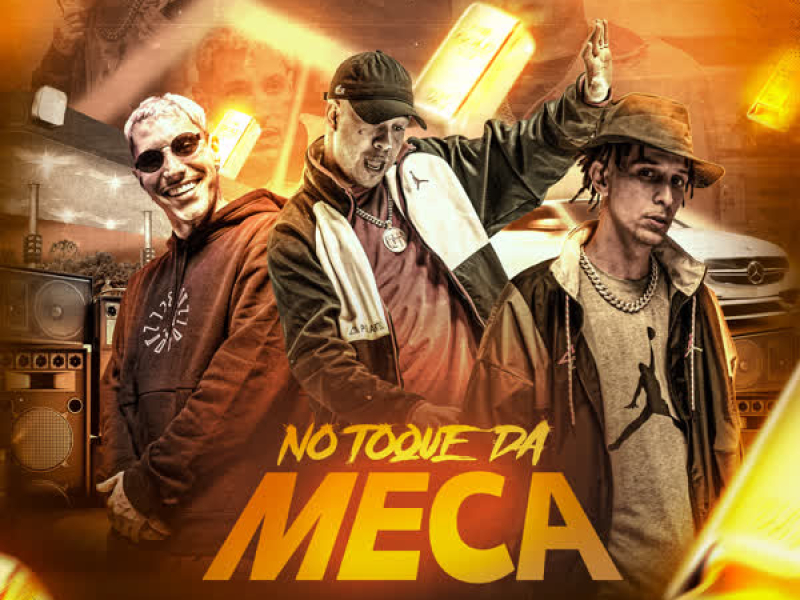 No Toque da Meca (Single)