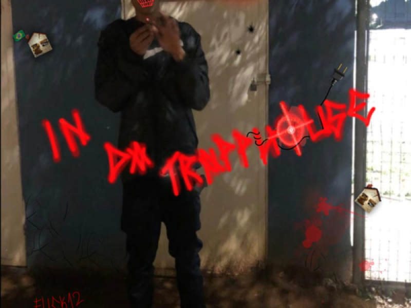 In That TrapHouse (Single)