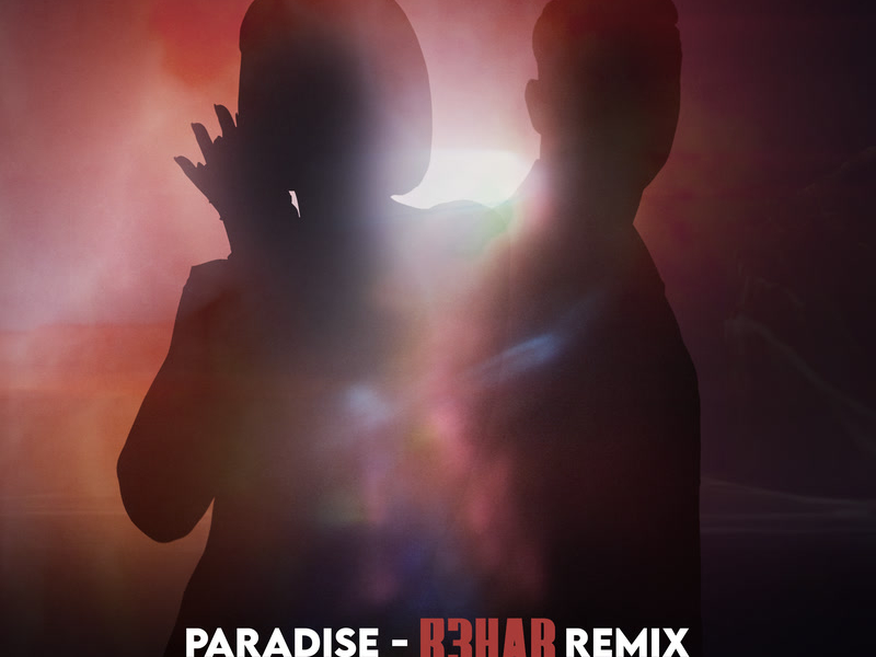 Paradise (R3HAB Remix) (Single)