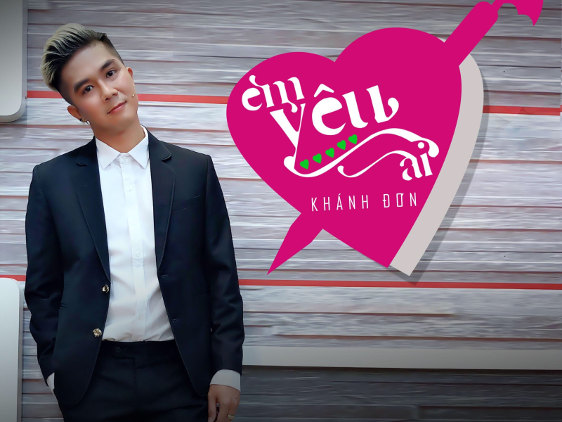 Em Yêu Ai (Single)