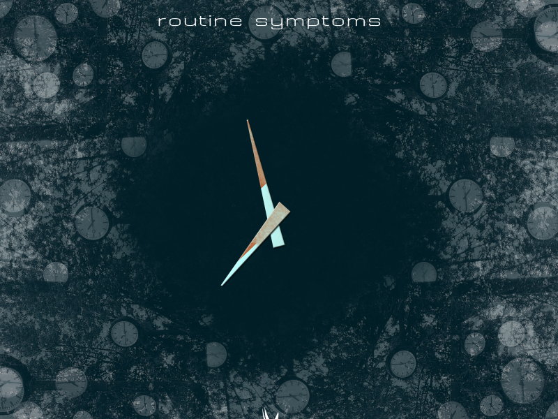 Routine Symptoms