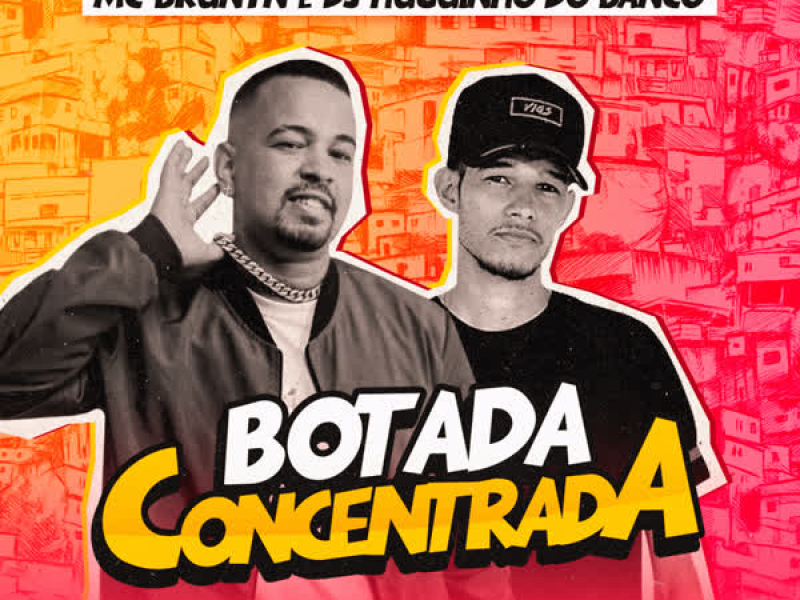 Botada Concentrada (Single)