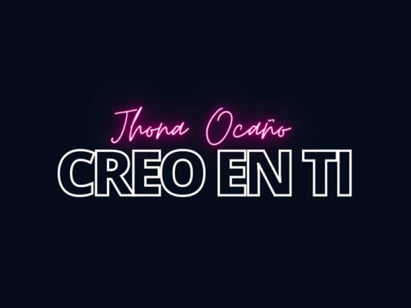Creo en ti (Single)