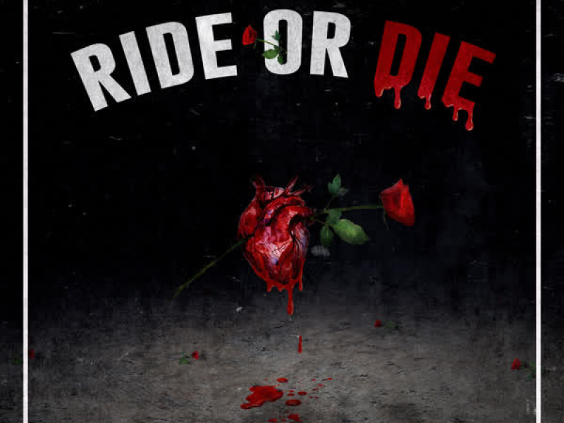 Ride or Die (Single)