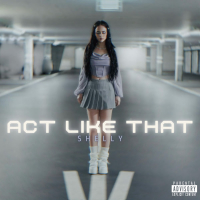 Act Like That (Single)