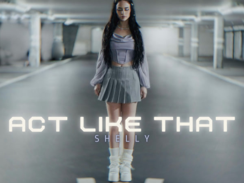 Act Like That (Single)