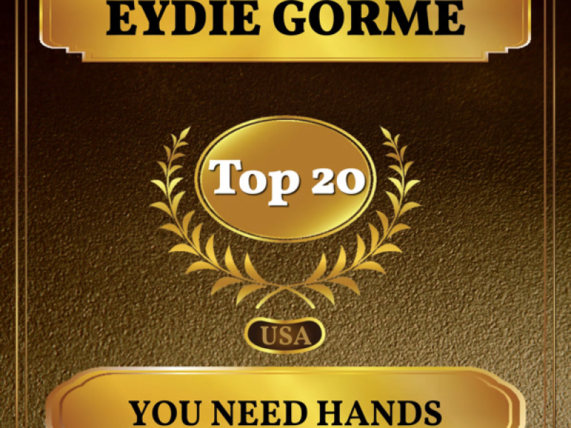 You Need Hands (Billboard Hot 100 - No 11) (Single)