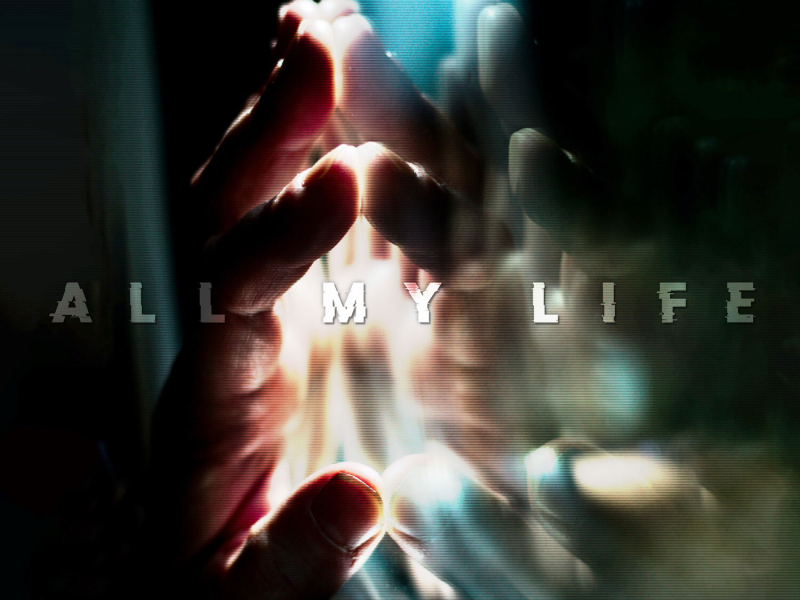 All My Life (Single)