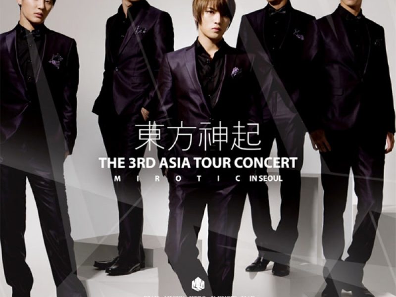 MIROTIC -The 3rd Asia Tour Concert