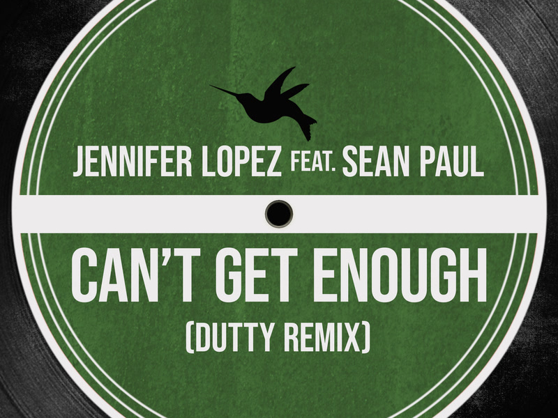 Can't Get Enough (Dutty Remix) (Single)
