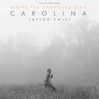 Carolina (From The Motion Picture “Where The Crawdads Sing”) (Single)