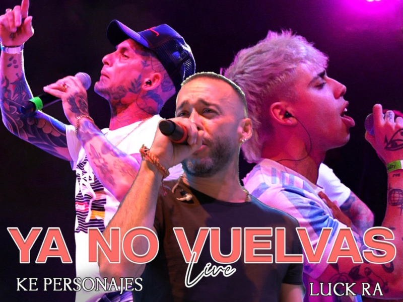 Ya No Vuelvas (Versíon Cuarteto) (Single)