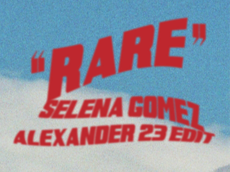Rare (Alexander 23 Edit) (Single)