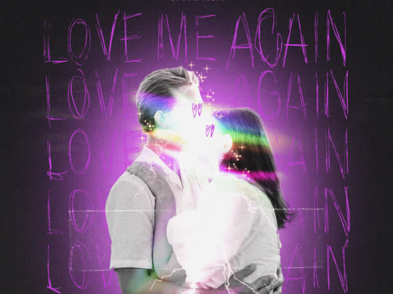 Love Me Again (Single)